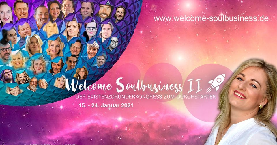 Welcome Soulbusiness II Online-Kongress